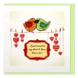 Quilled Card I Just Want To Say I Love You A Lot