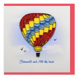 Quilled Greeting Card Hot Air Balloon Farewell and All The Best 15x15cm