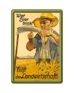 Nostalgic-Art Metal Card Who Drinks Beer helps Agriculture 