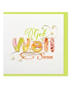 Quilled Card Get Well Soon Green