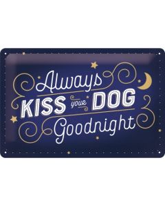 Nostalgic-Art Medium Sign Kiss Your Dog 20x30cm