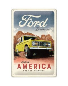 Nostalgic-Art Medium Sign Ford Bronco Pride Of America 20x30cm