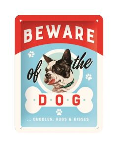 Nostalgic-Art Small Sign Beware of the Dog...Kisses 15x20cm