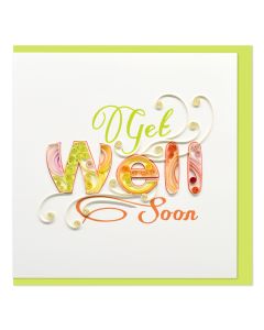 Quilled Greeting Card Get Well Soon Green 15x15cm